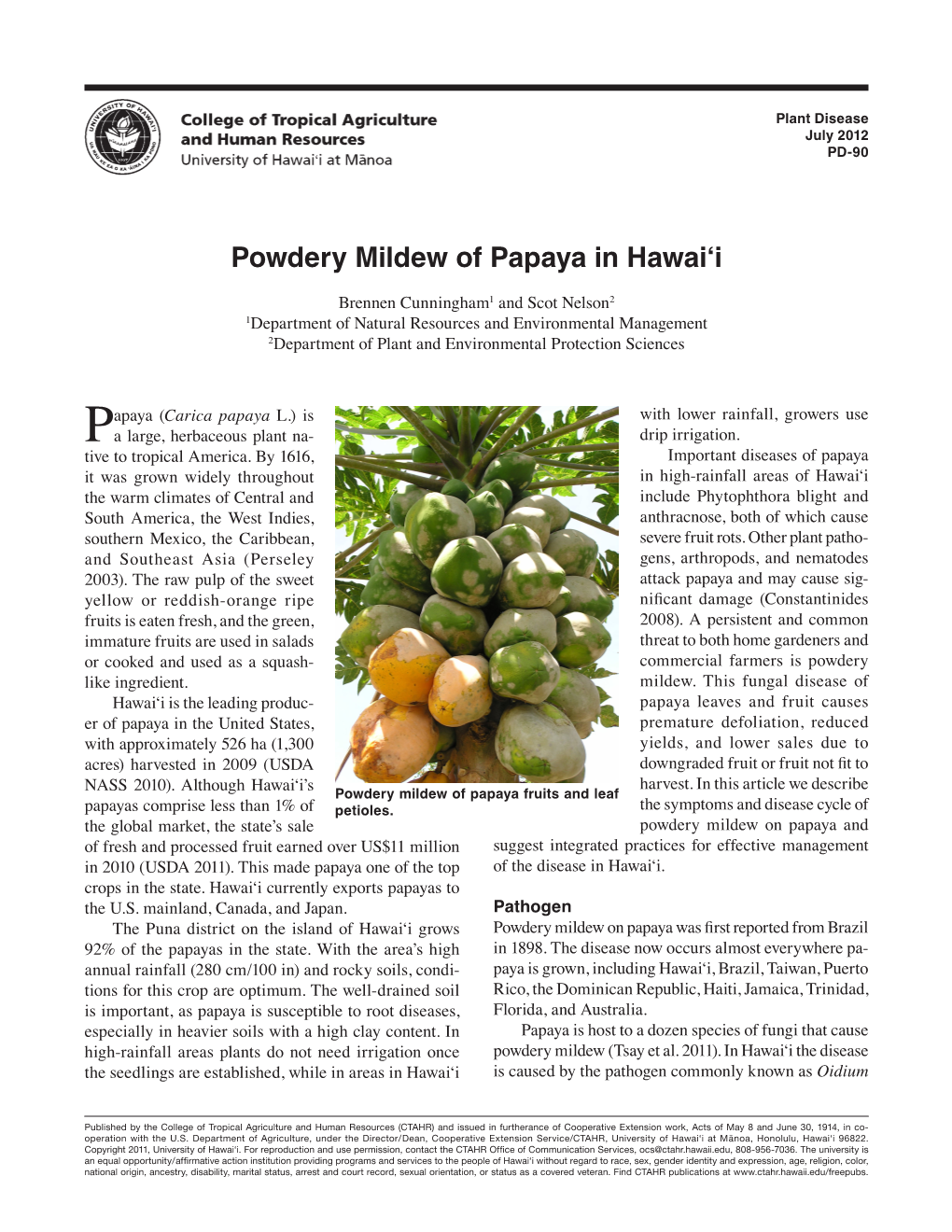 Powdery Mildew of Papaya in Hawai'i