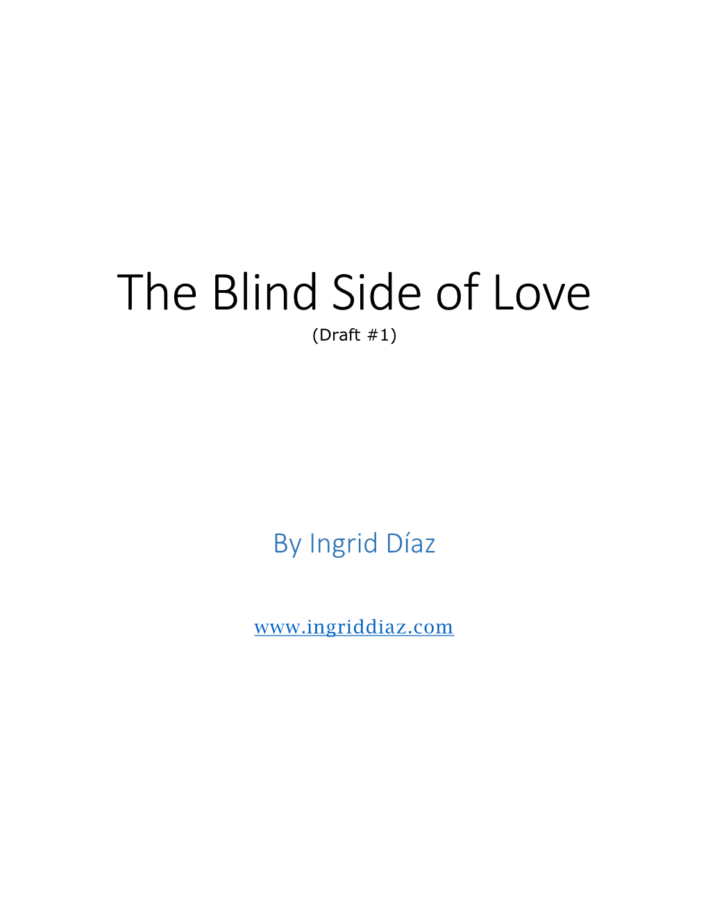 The Blind Side of Love (Draft #1)