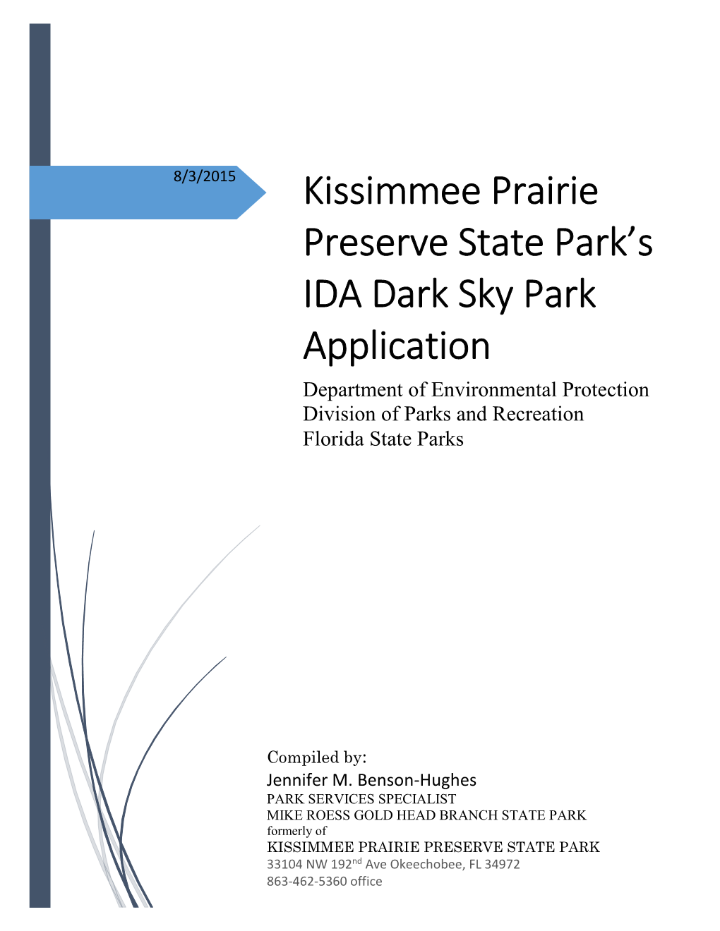 Kissimmee Prairie Preserve State Park's IDA Dark Sky Park Application