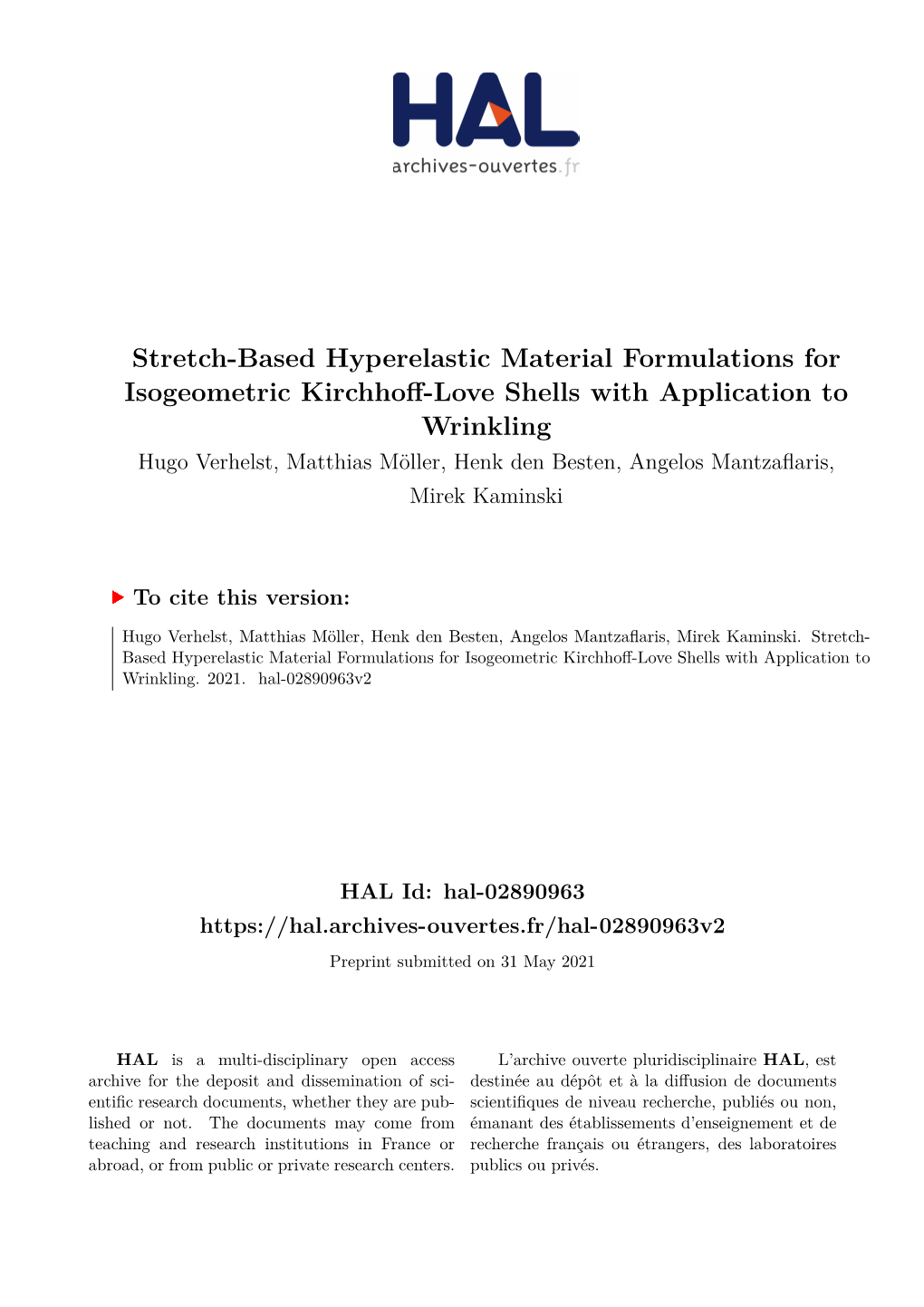 Stretch-Based Hyperelastic Material Formulations for Isogeometric