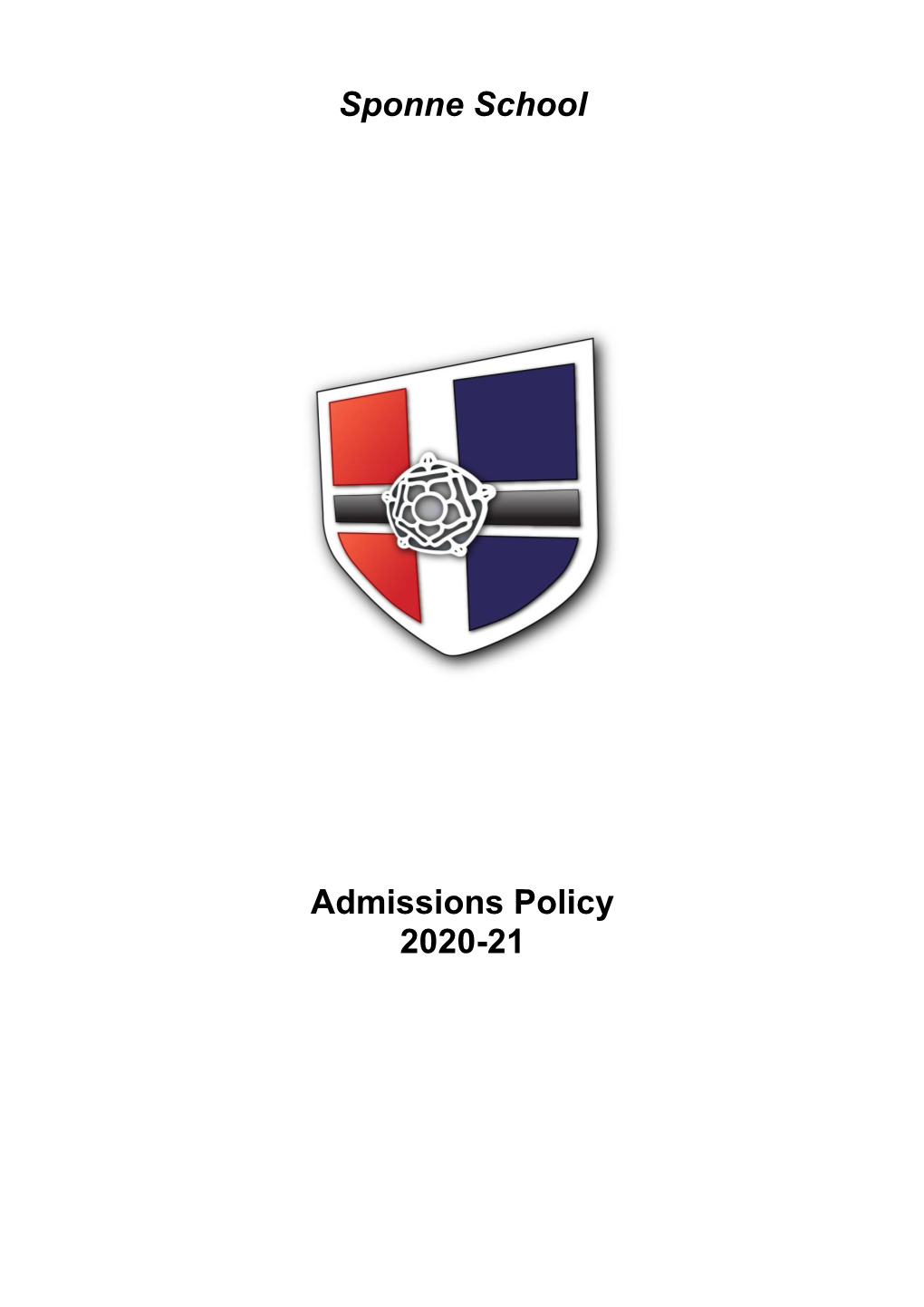 Sponne School Admissions Policy 2020-21