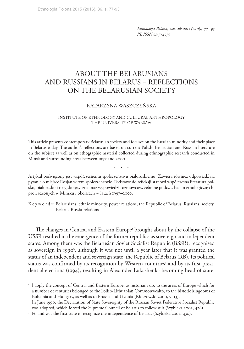 About the Belarusians and Russians in Belarus − Reflections on the Belarusian Society