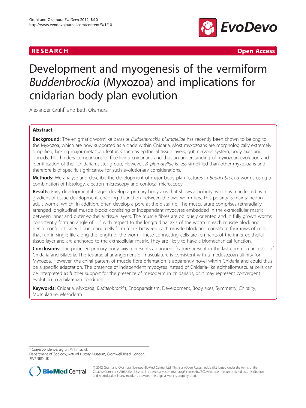 Myxozoa) and Implications for Cnidarian Body Plan Evolution Alexander Gruhl* and Beth Okamura