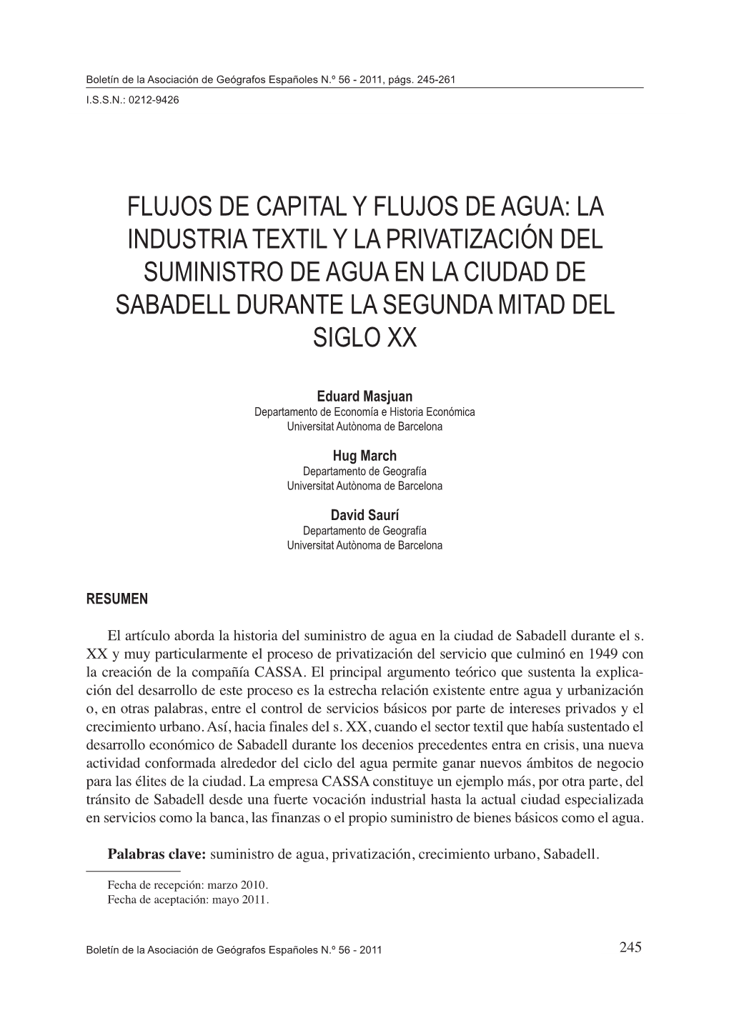 Flujos De Capital Y Flujos De Agua: La Industria Textil Y La Privatización Del Suministro De Agua En La Ciudad De Sabadell Durante La Segunda Mitad Del Siglo Xx