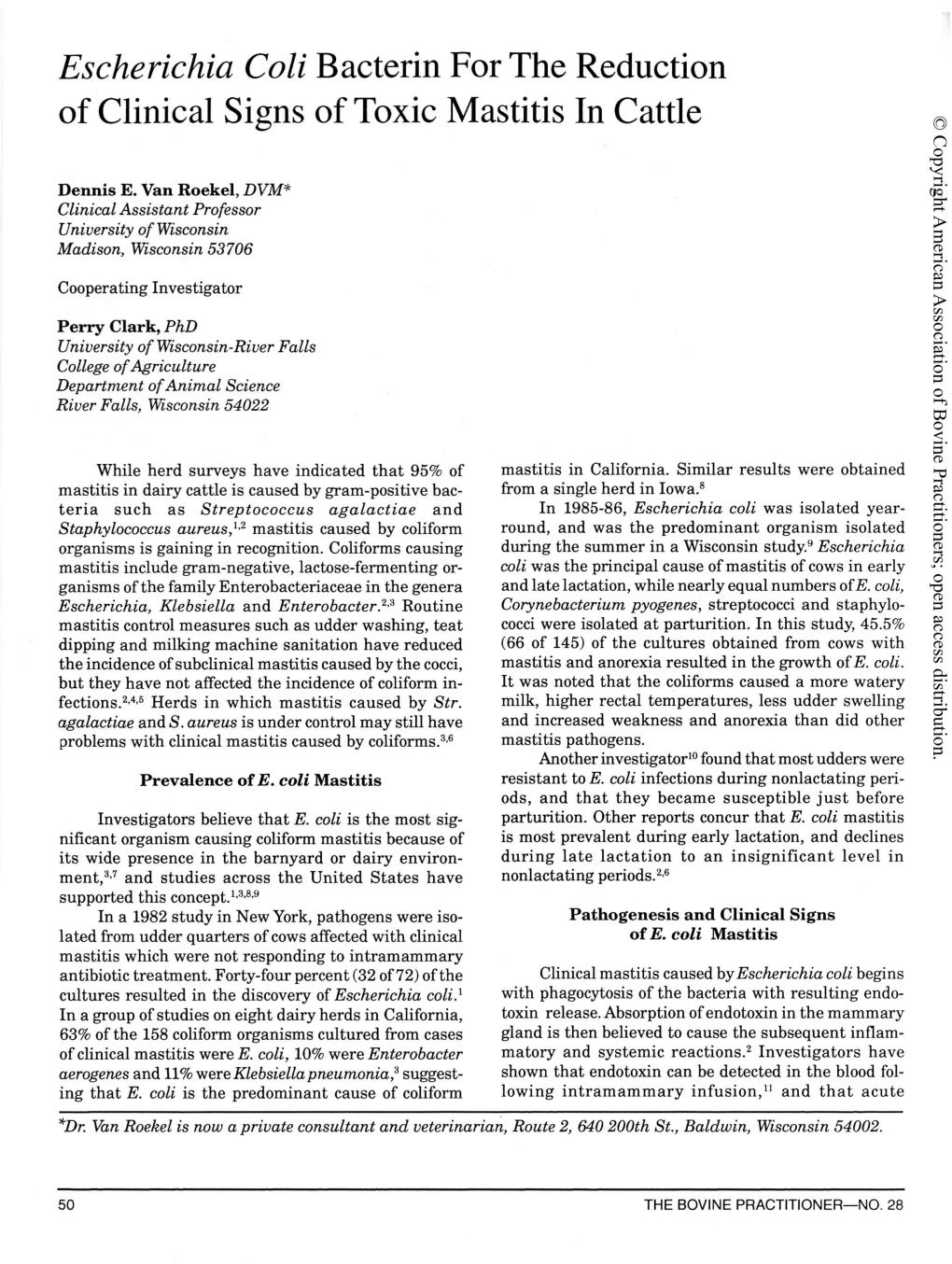 Escherichia Coli Bacterin for the Reduction of Clinical Signs of Toxic Mastitis in Cattle