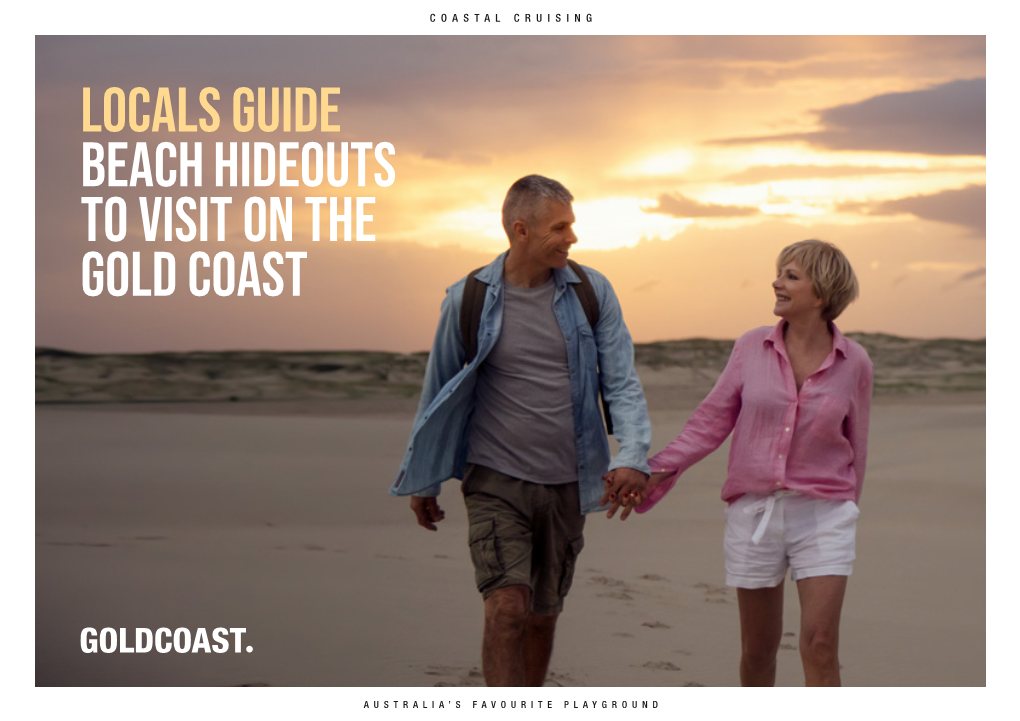 Locals Guide Beach Hideouts to Visit on the Gold Coast