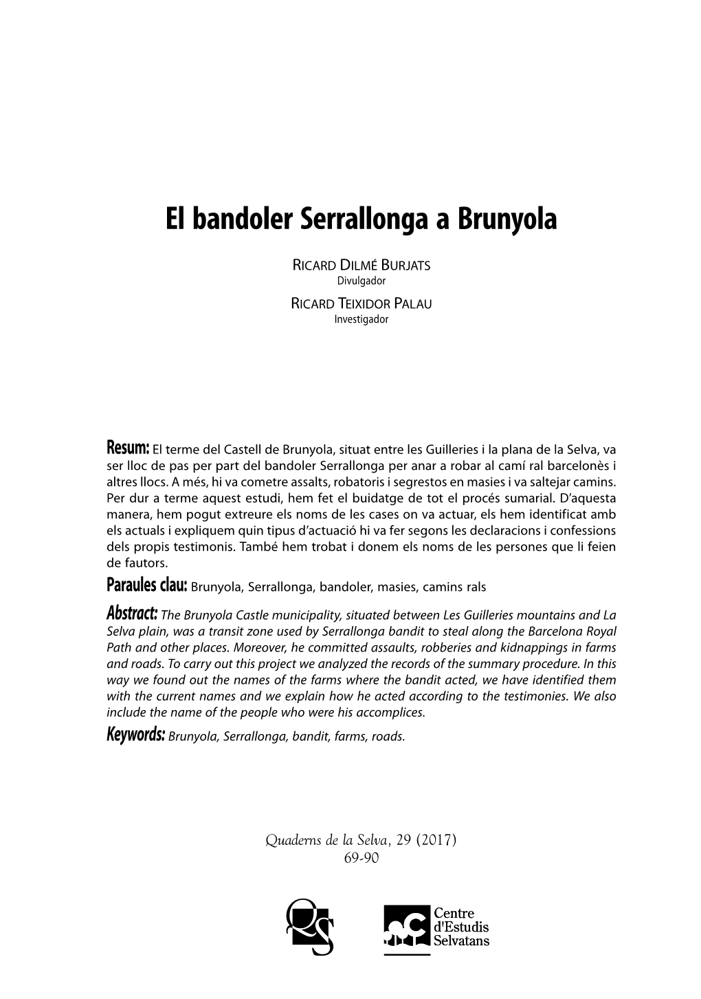 El Bandoler Serrallonga a Brunyola