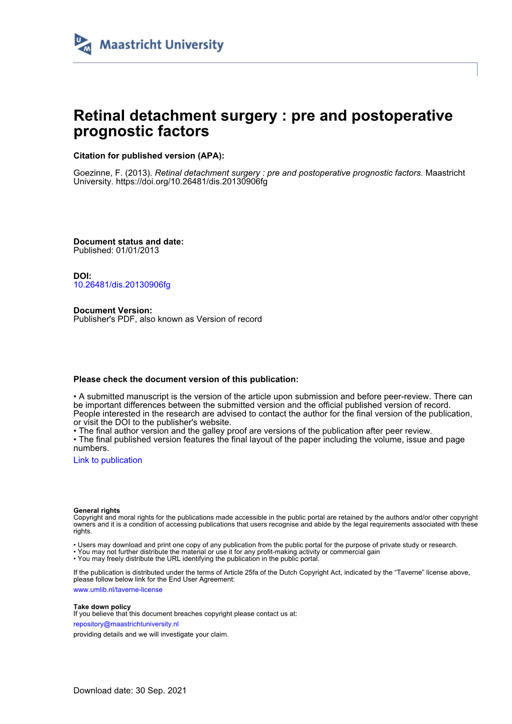 Retinal Detachment Surgery : Pre and Postoperative Prognostic Factors
