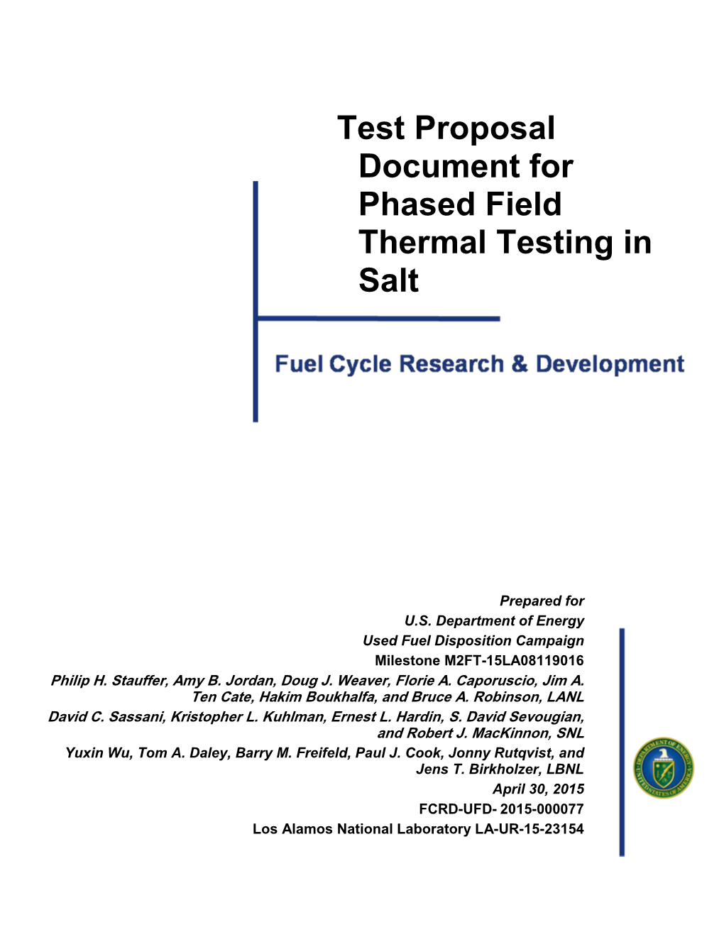 Test Proposal Document for Phased Field Thermal Testing in Salt April 30, 2015 Iii Table of Contents