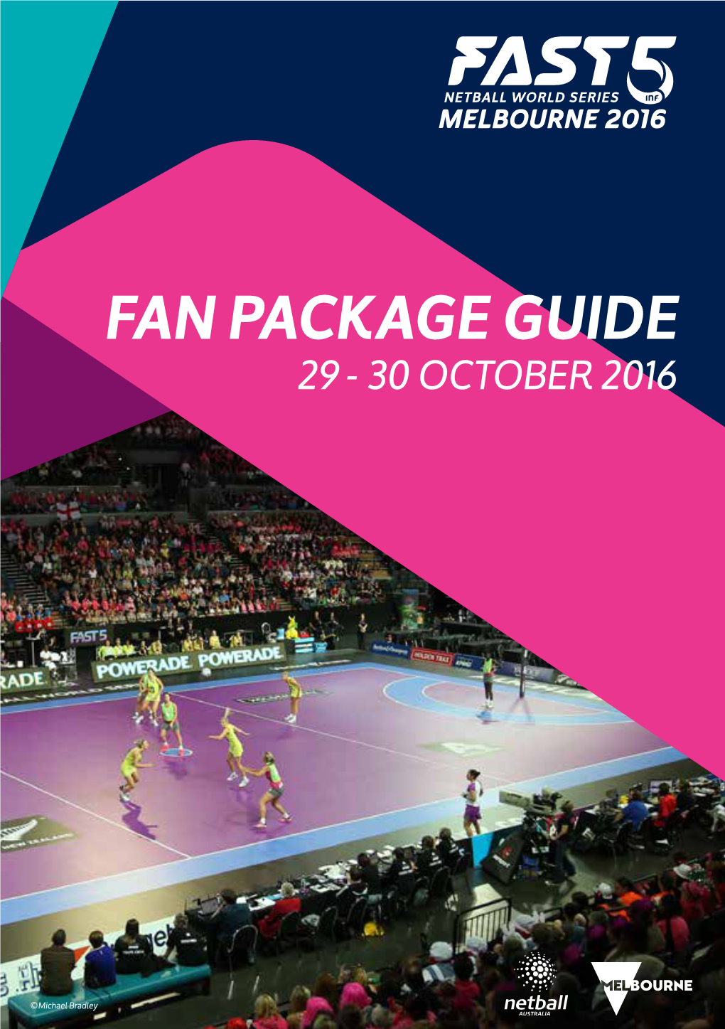 Fan Package Guide 29 - 30 October 2016
