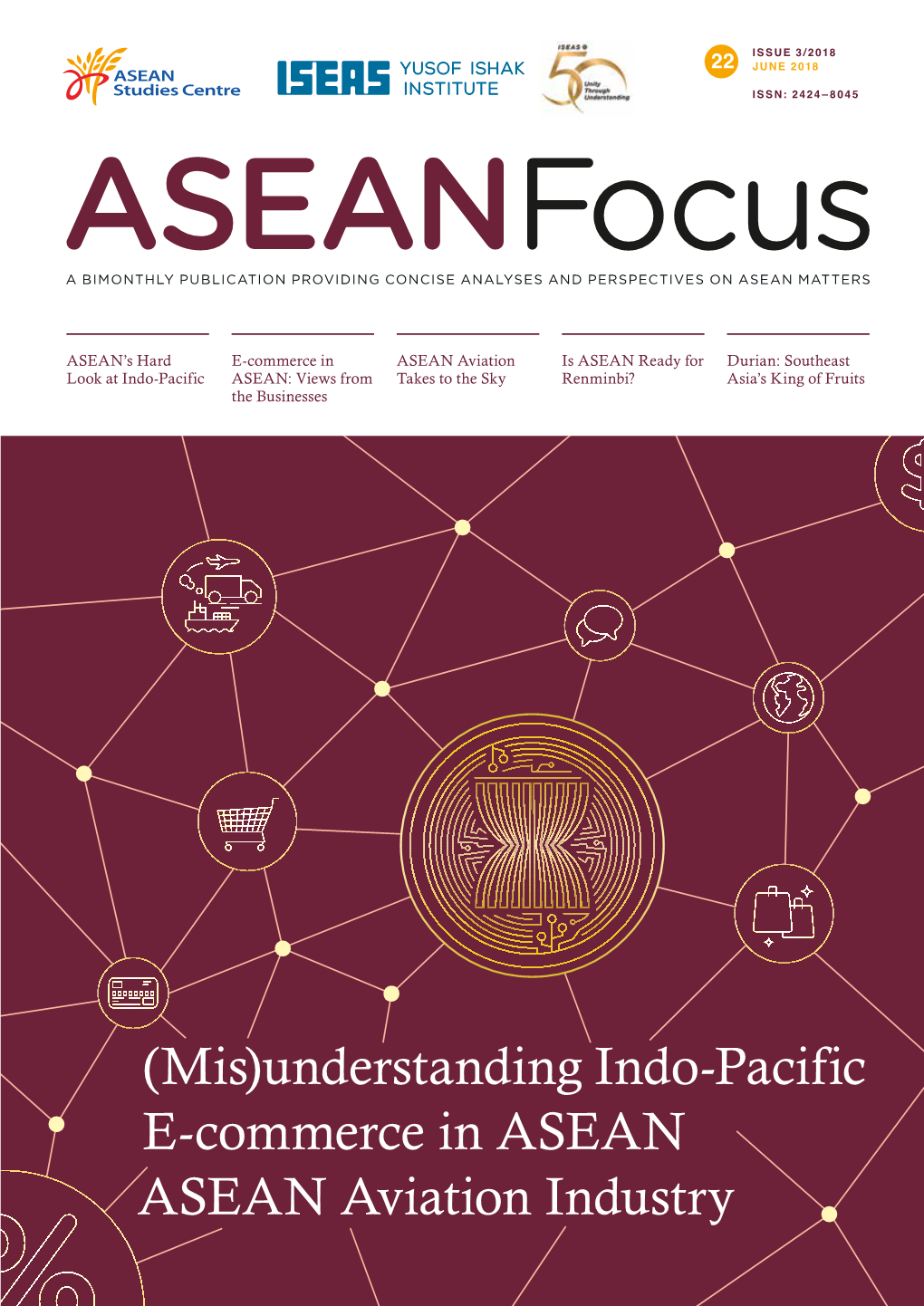 (Mis)Understanding Indo-Pacific E-Commerce in ASEAN ASEAN Aviation Industry