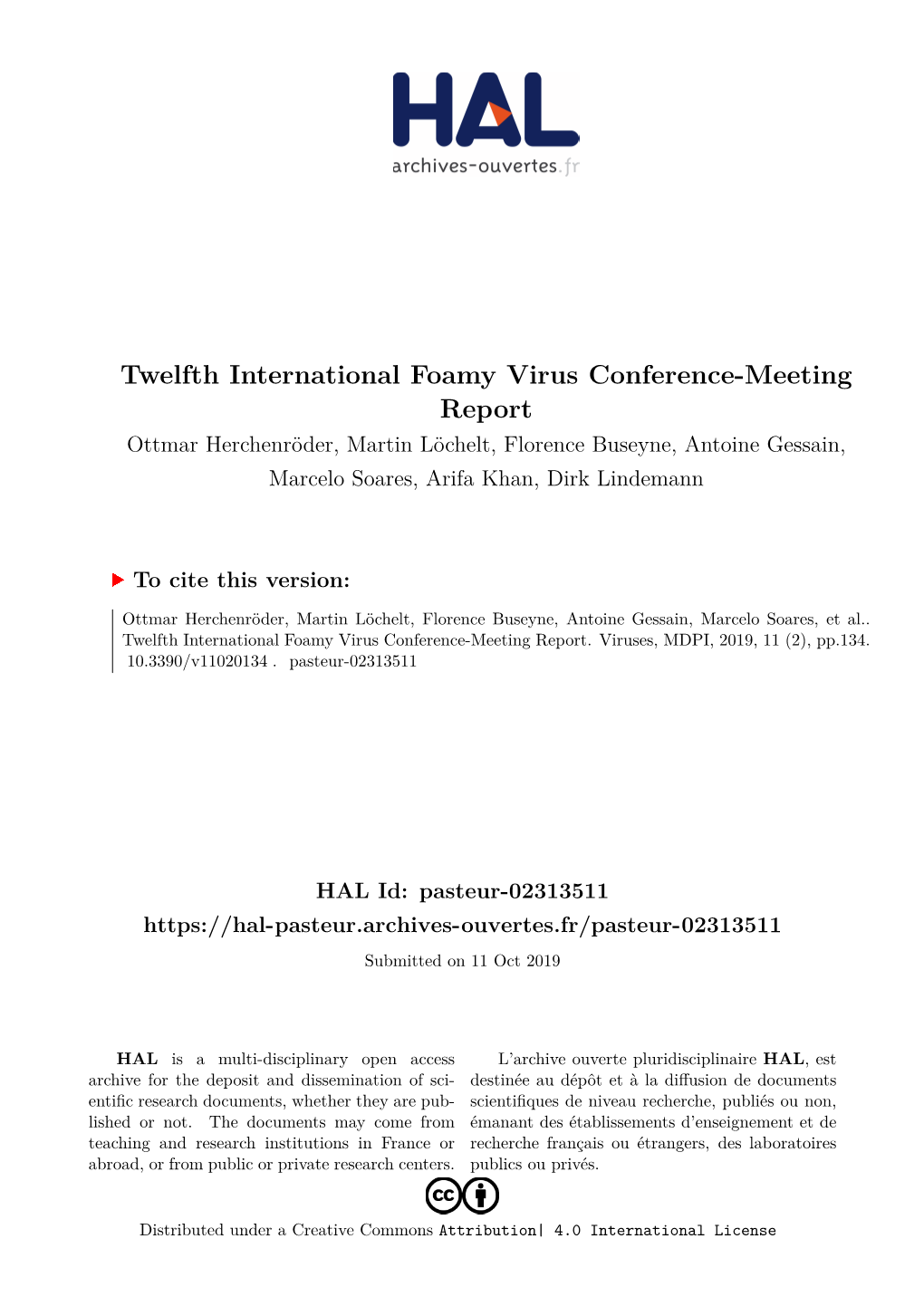 Twelfth International Foamy Virus Conference-Meeting Report