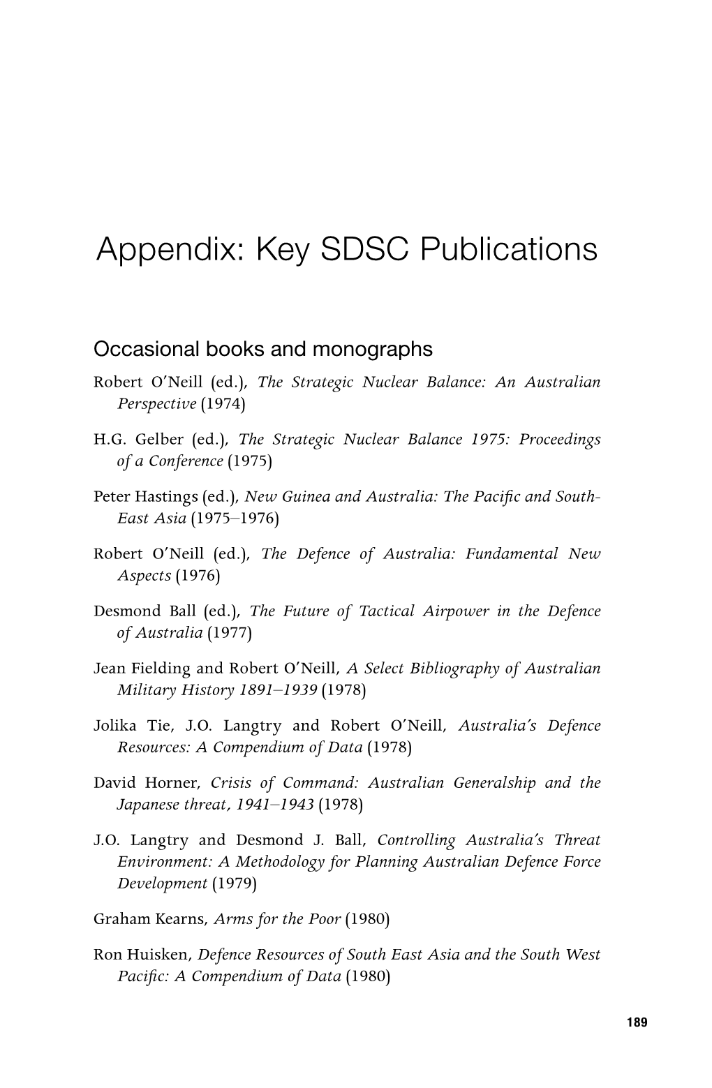 Appendix: Key SDSC Publications