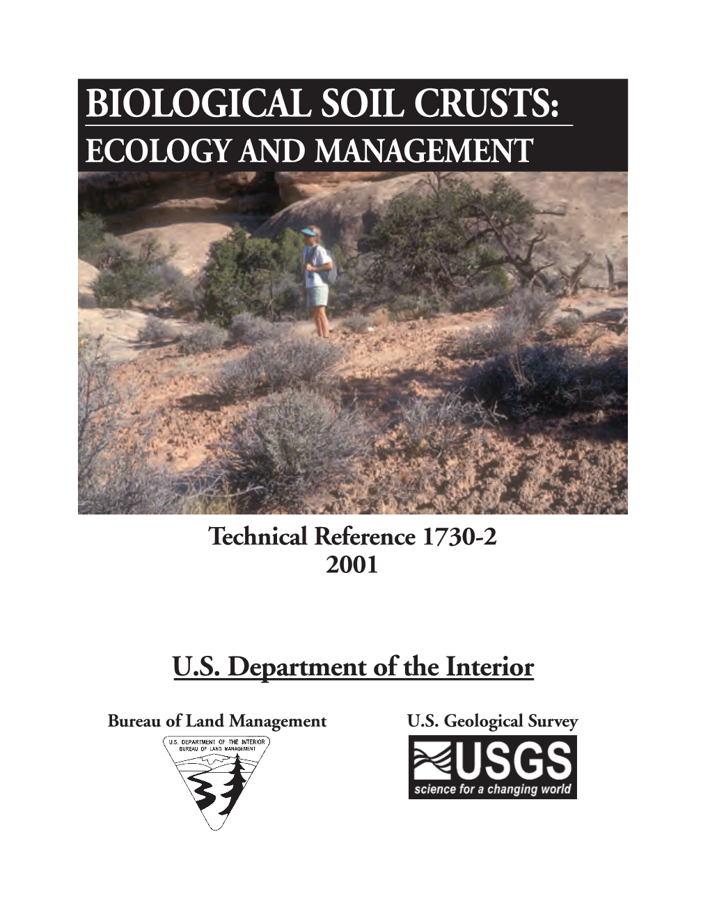 Biological Soil Crusts: Ecology and Management