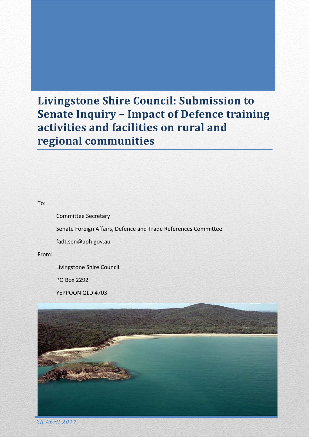Livingstone Shire Council: Submission to Senate Inquiry – Impact of Defence Training Activities and Facilities on Rural and Regional Communities