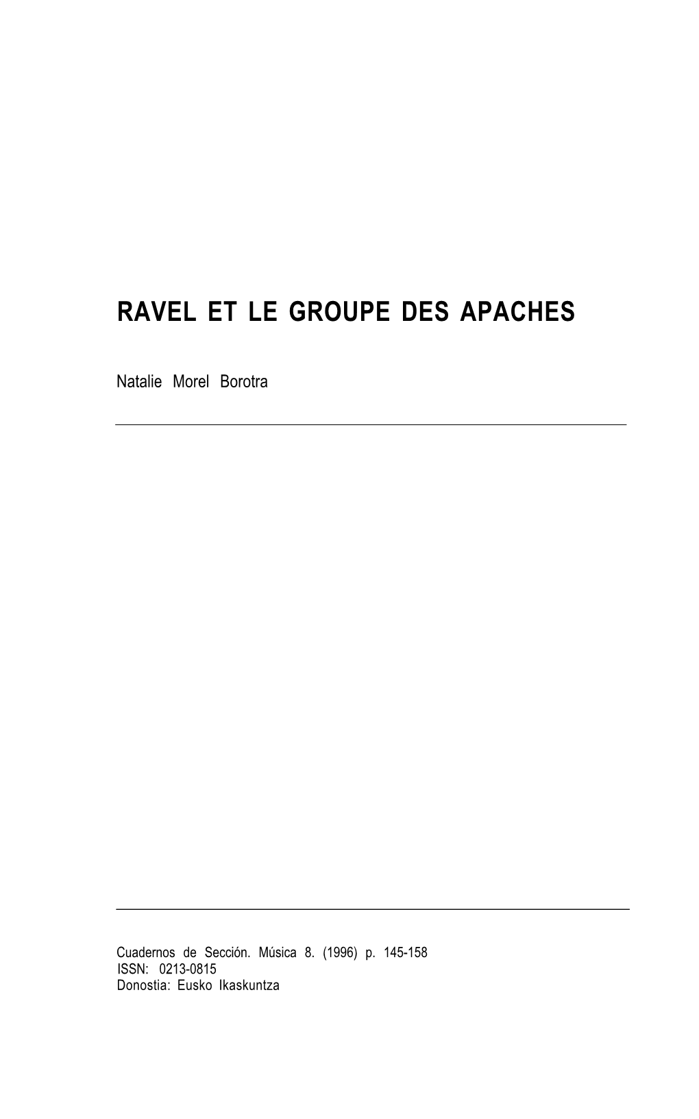 Ravel Et Le Groupe Des Apaches