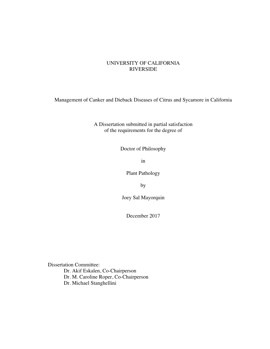 UNIVERSITY of CALIFORNIA RIVERSIDE Management Of