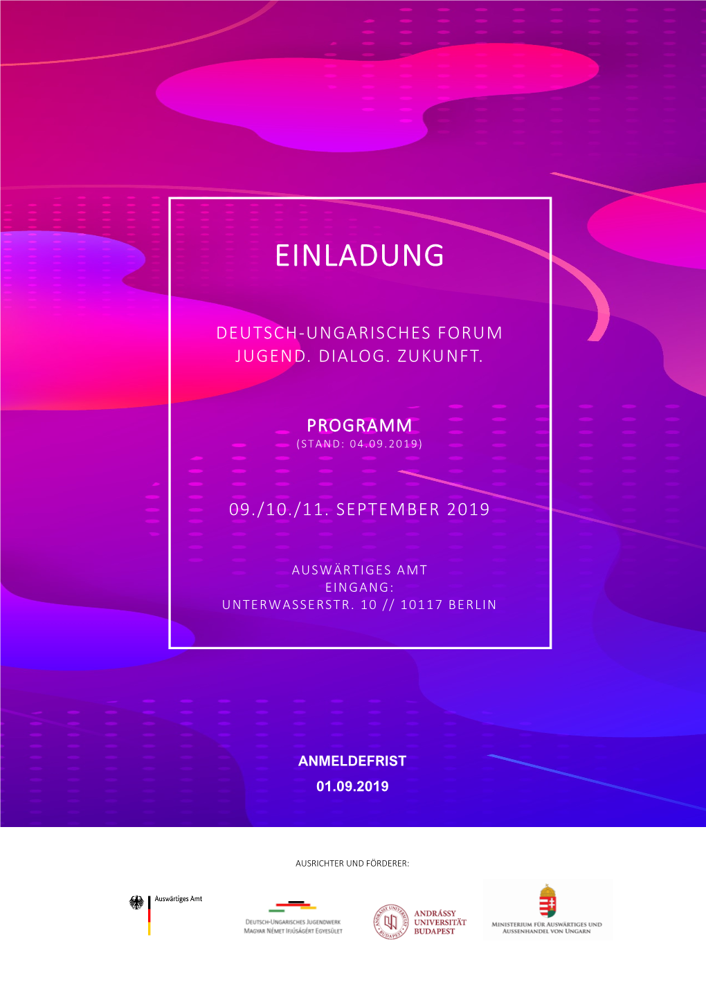 Deutsch-Ungarisches Forum Jugend. Dialog. Zukunft. Programm