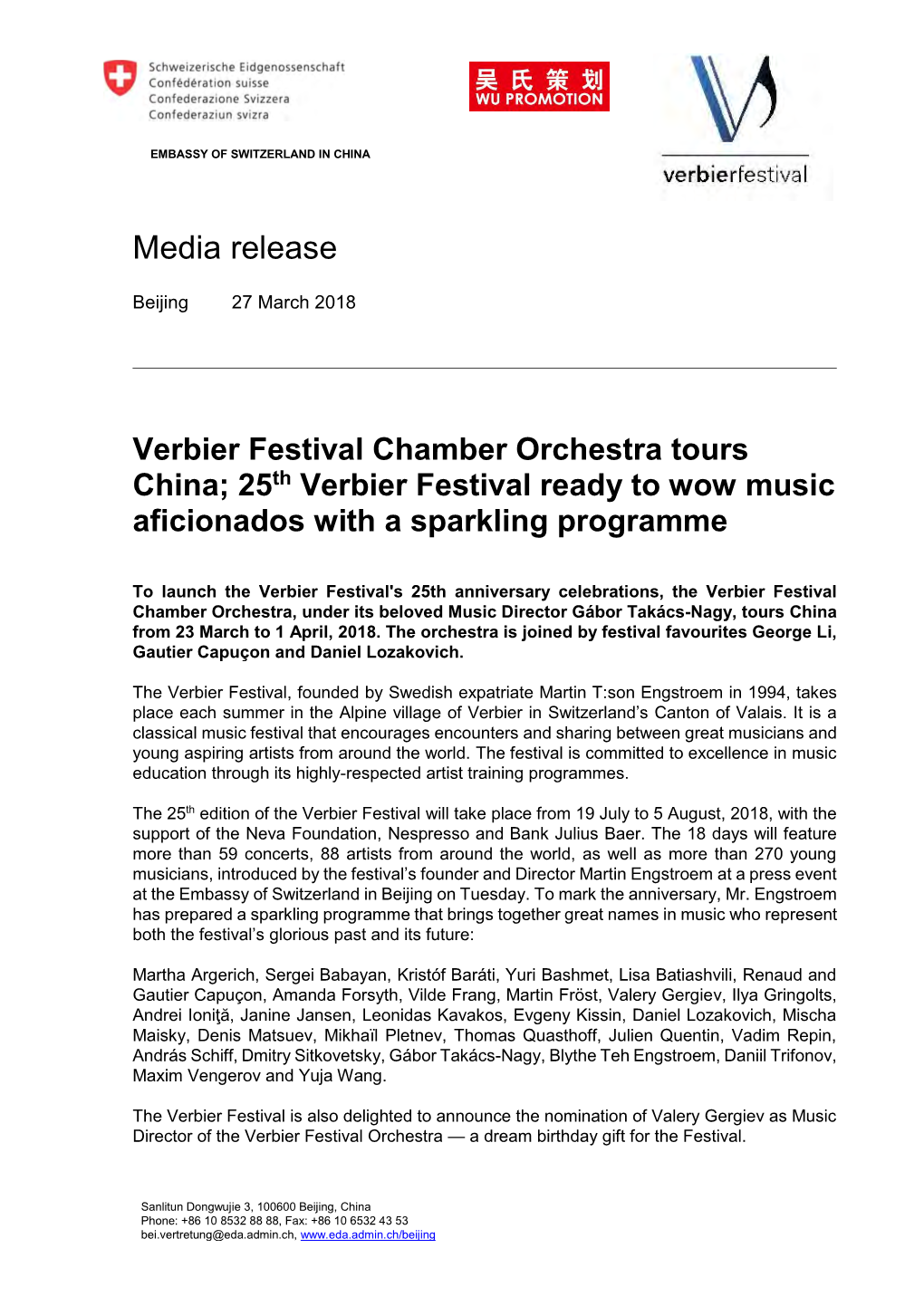 Verbier Festival Chamber Orchestra Tours China; 25Th Verbier Festival Ready to Wow Music Aficionados with a Sparkling Programme