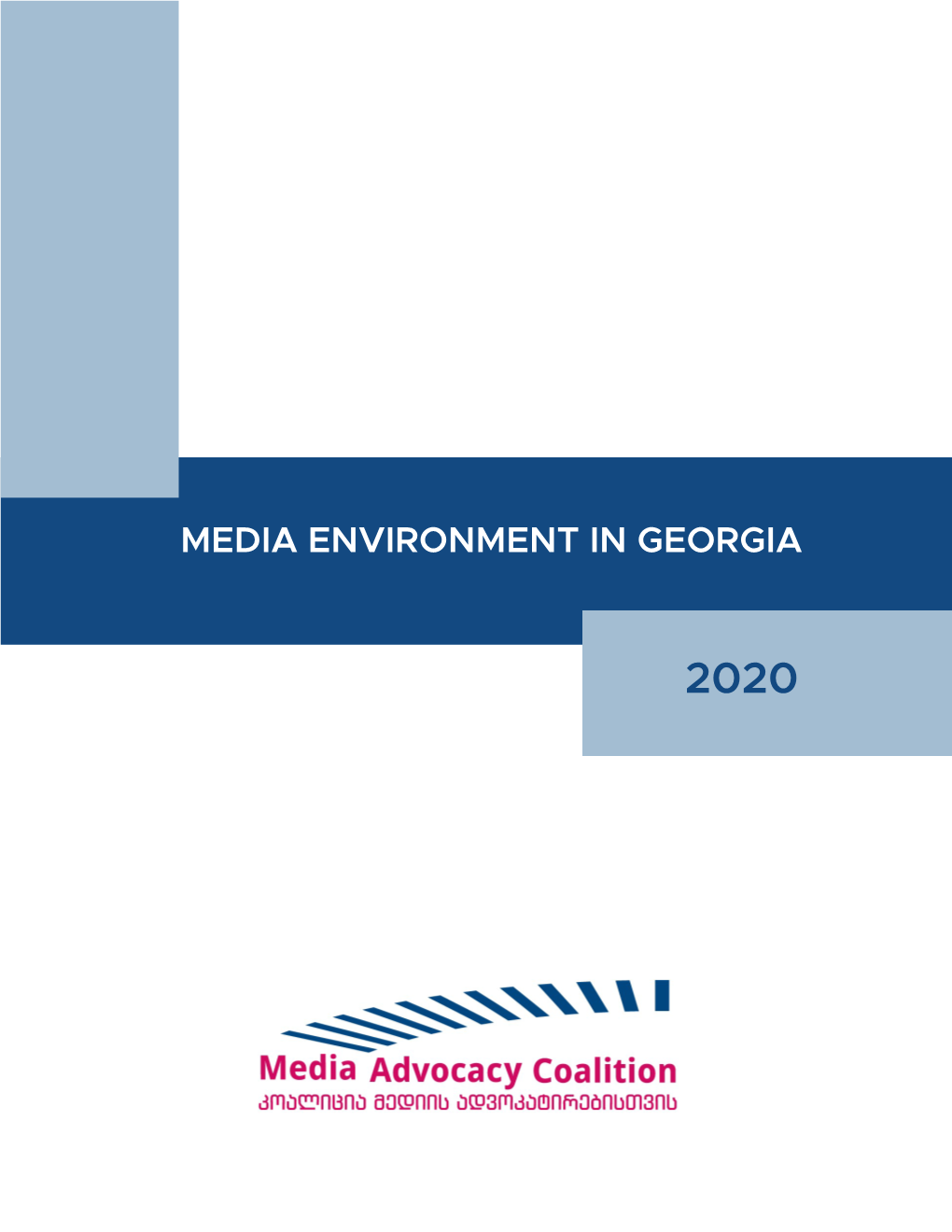 Media Environment in Georgia