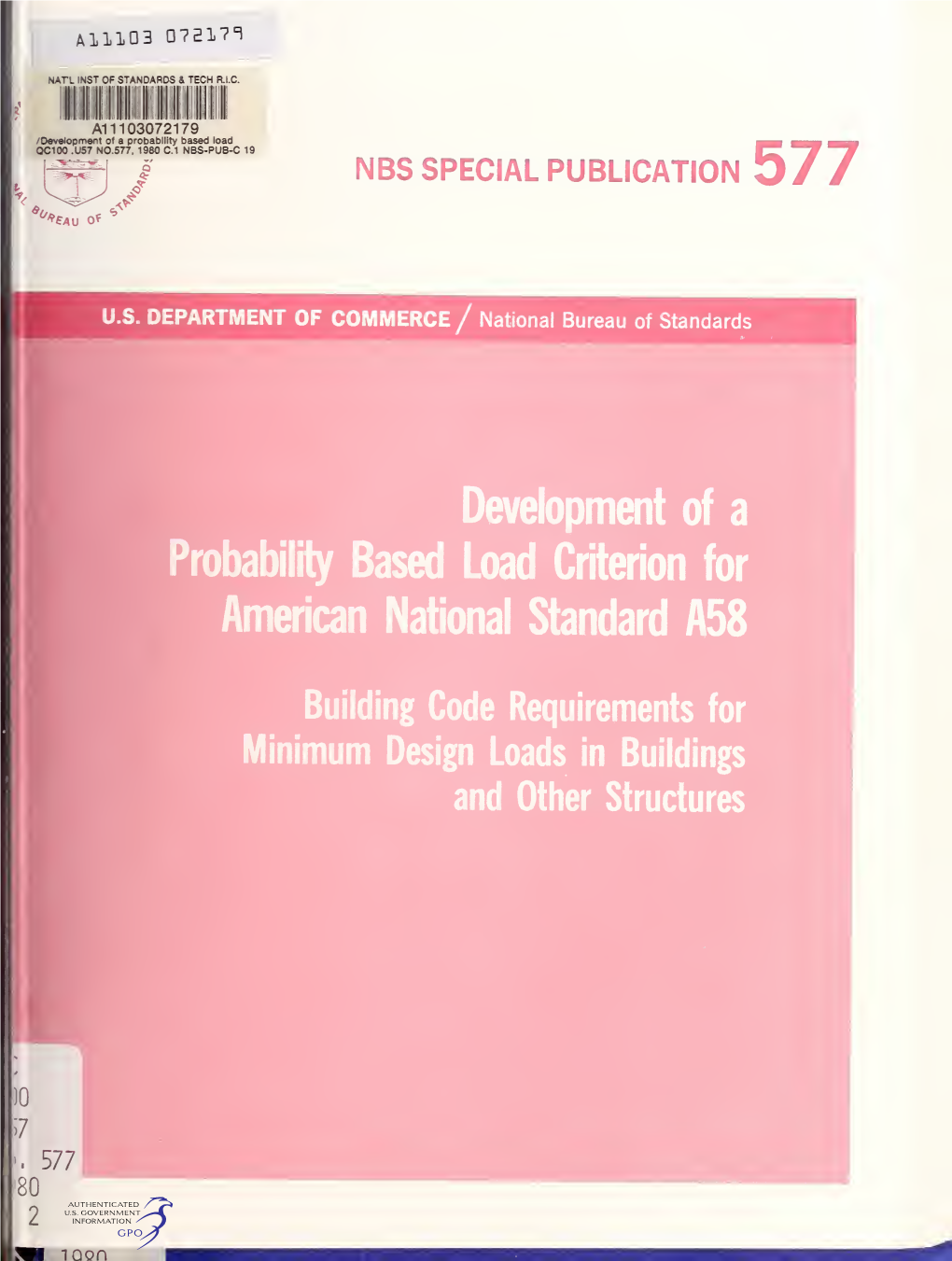 Development of a Probability Based Load Criterion for American National