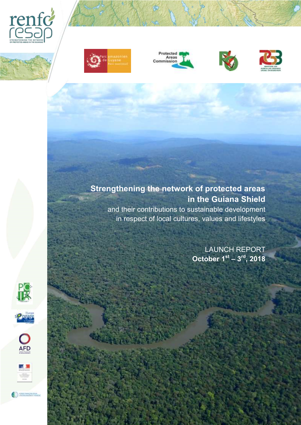 Strengthening the Network of Protected Areas in the Guiana Shield