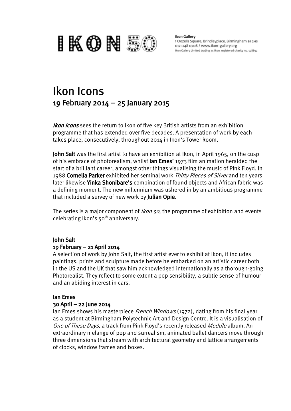 Ikon Icons 19 February 2014 – 25 January 2015