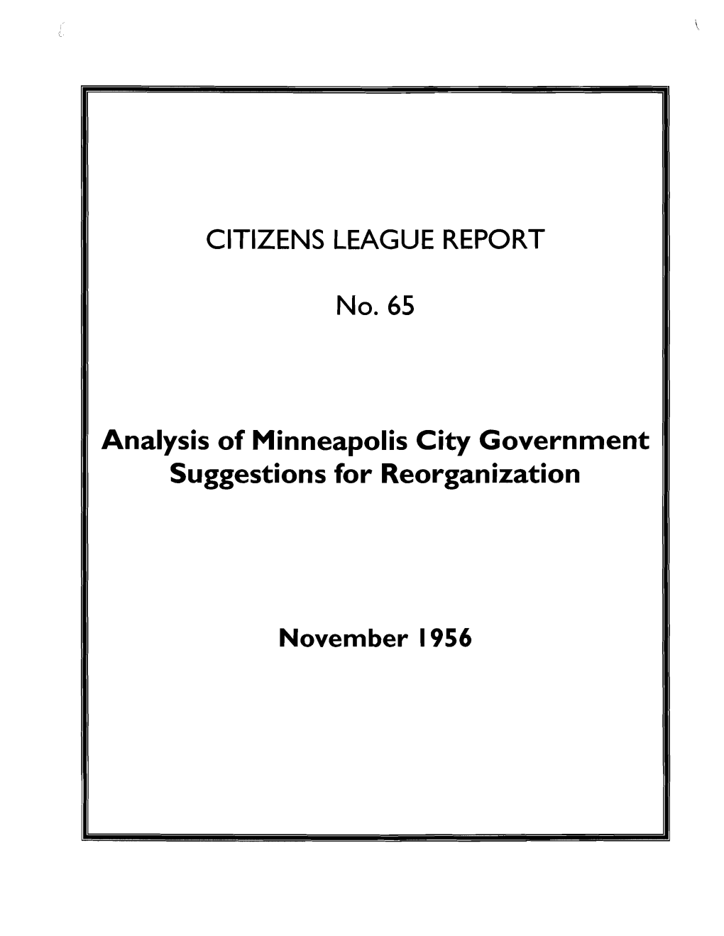 An Analysis of Minneapolis City Government with Some Suggestions