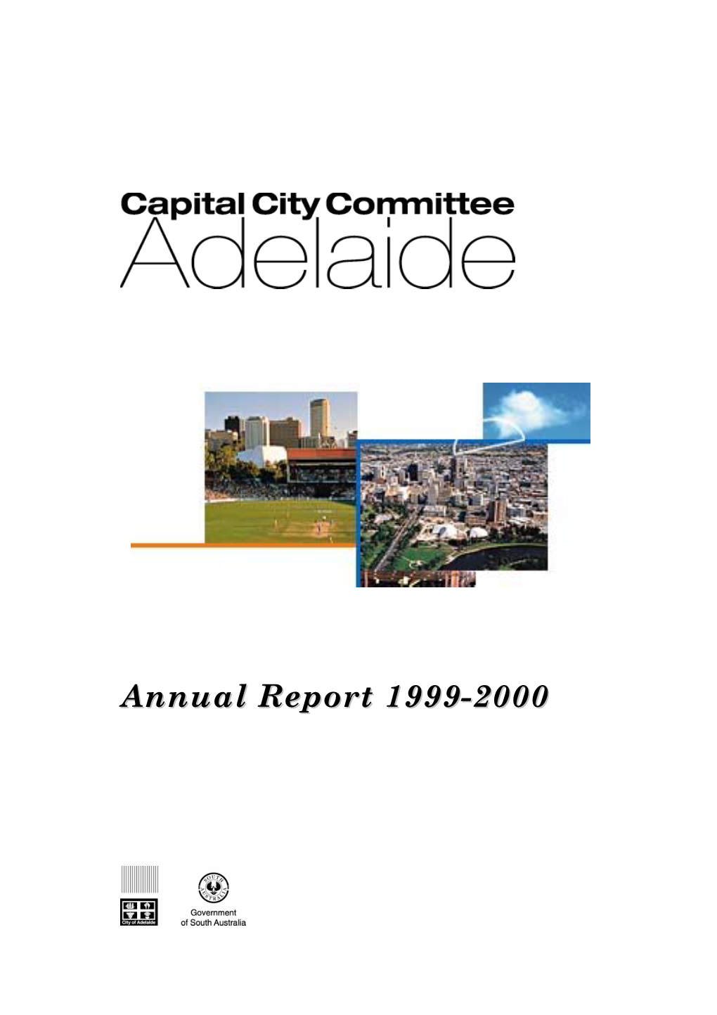 Capital City Committee Annual Report 1999-2000