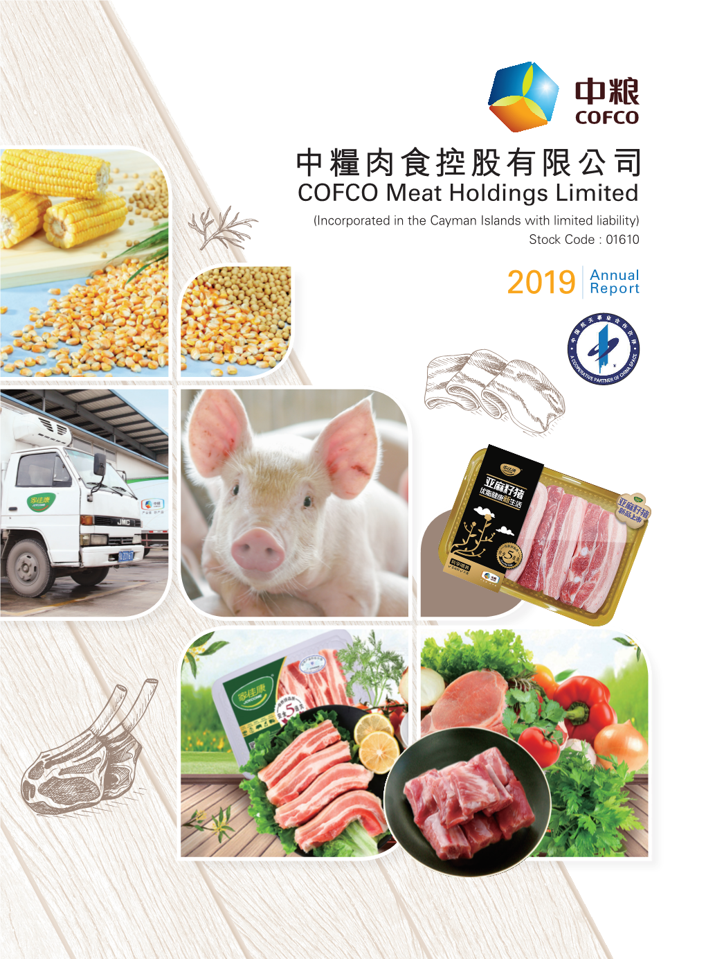 Annual Report 2019 3 Major Events in COFCO Meat in 2019