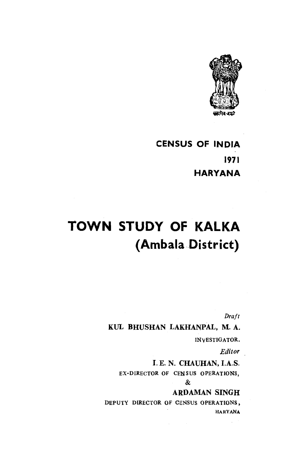 Town Study of Kalka( Ambala District)