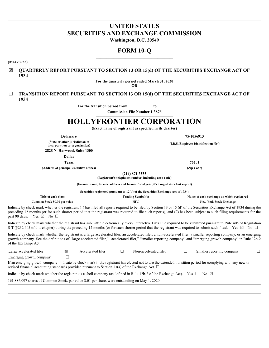 HOLLYFRONTIER CORPORATION (Exact Name of Registrant As Specified in Its Charter)