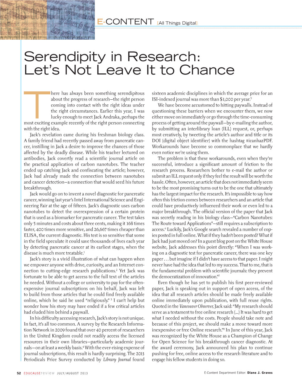 "Serendipity in Research: Let's Not Leave It to Chance" (E-Content)