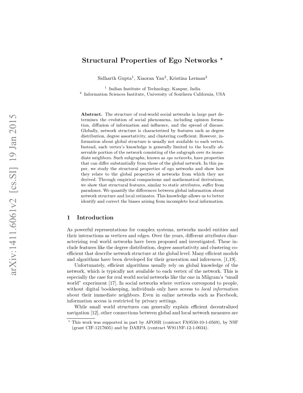 Arxiv:1411.6061V2 [Cs.SI] 19 Jan 2015 Especially the Case for Real World Social Networks Like the One in Milgram’S “Small World” Experiment [17]