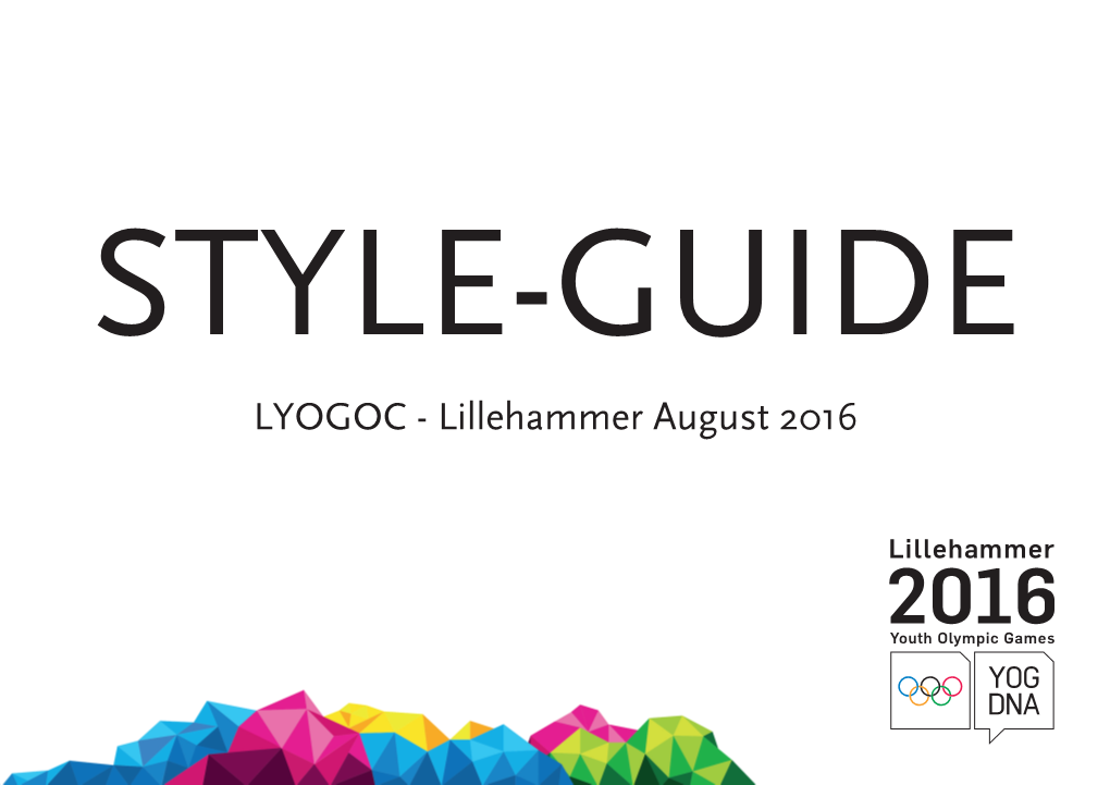 LYOGOC - Lillehammer August 2016 Table of Go Beyond