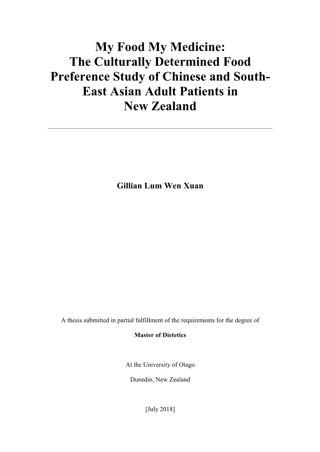 My Food My Medicine: the Culturally Determined Food Preference Study of Chinese and South- East Asian Adult Patients in New Zealand