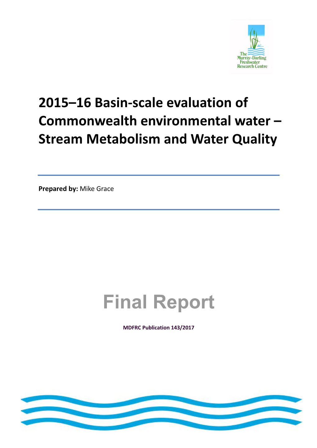 Stream Metabolism and Water Quality