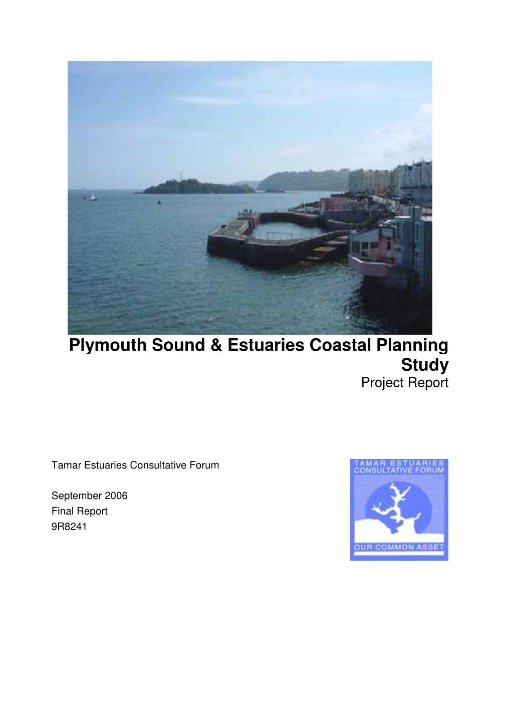 Plymouth Sound and Estuaries Coastal Planning Study: Project Report