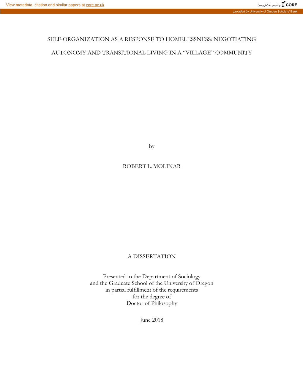 Self-Organization As a Response to Homelessness: Negotiating