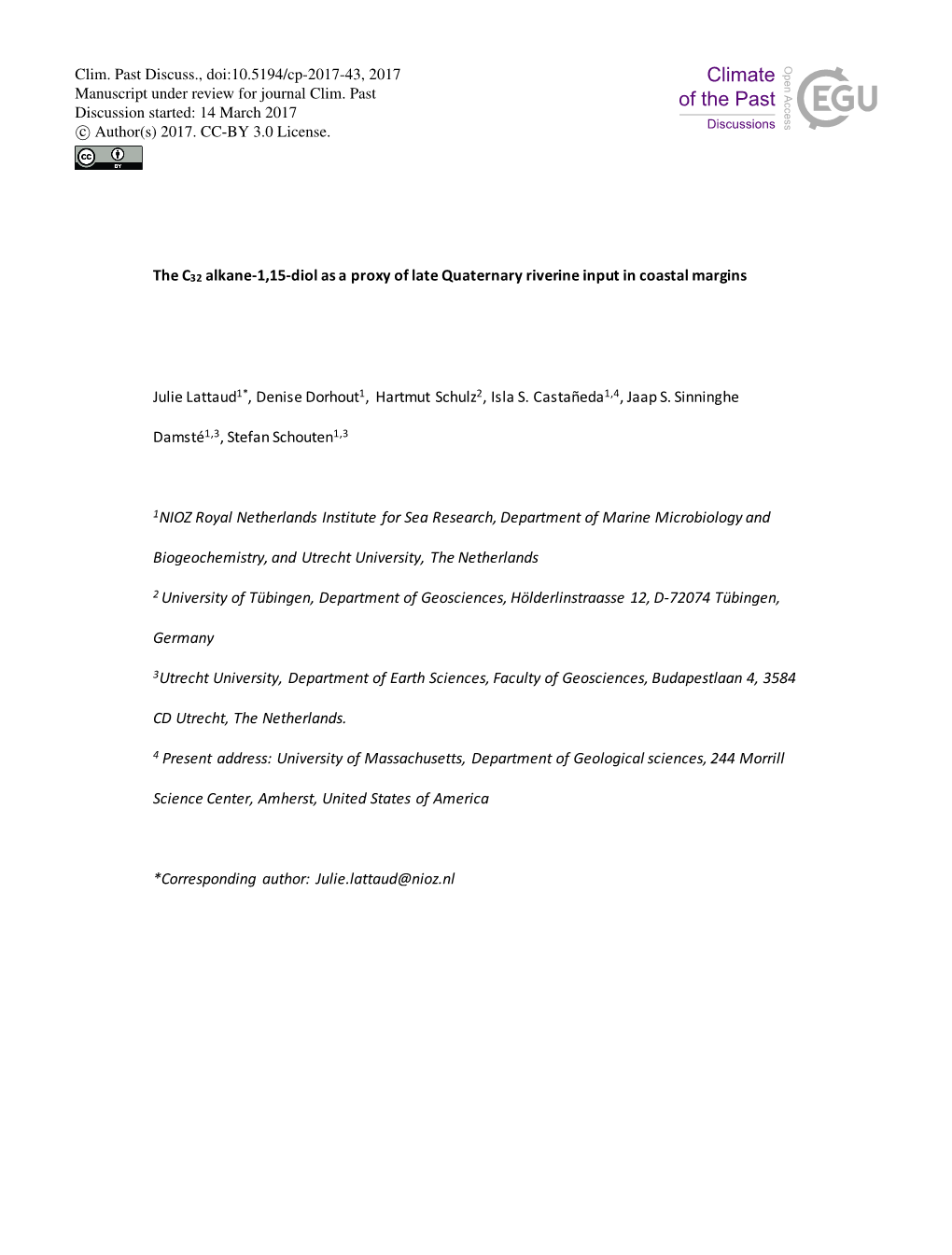 The C32 Alkane-1,15-Diol As a Proxy of Late Quaternary Riverine Input in Coastal Margins