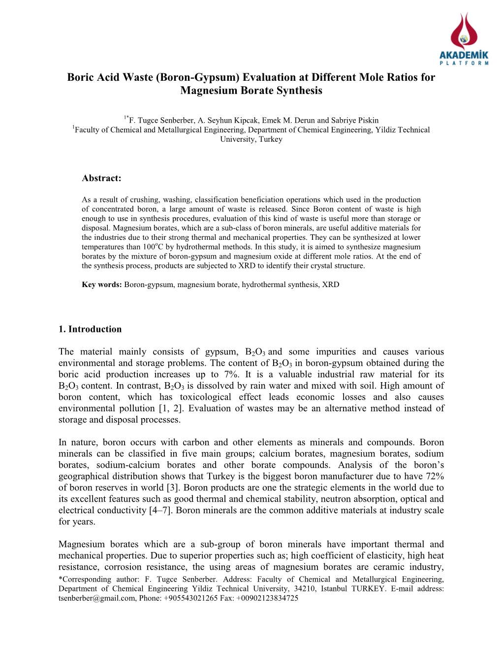 Boric Acid Waste (Boron-Gypsum) Evaluation at Different Mole Ratios for Magnesium Borate Synthesis