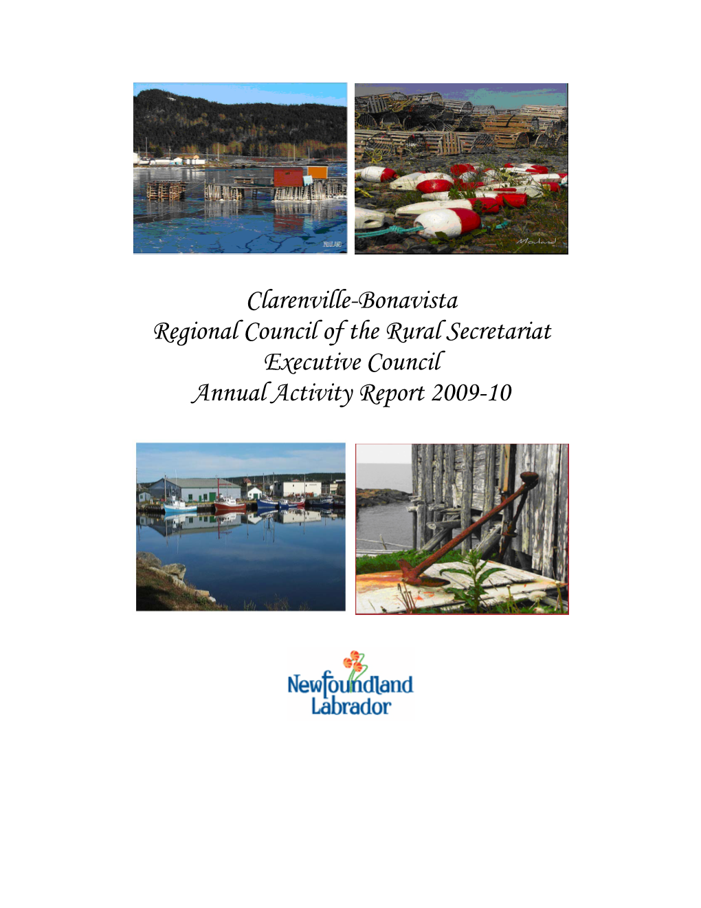 Clarenville-Bonavista Regional Council of the Rural Secretariat Executive Council Annual Activity Report 2009-10