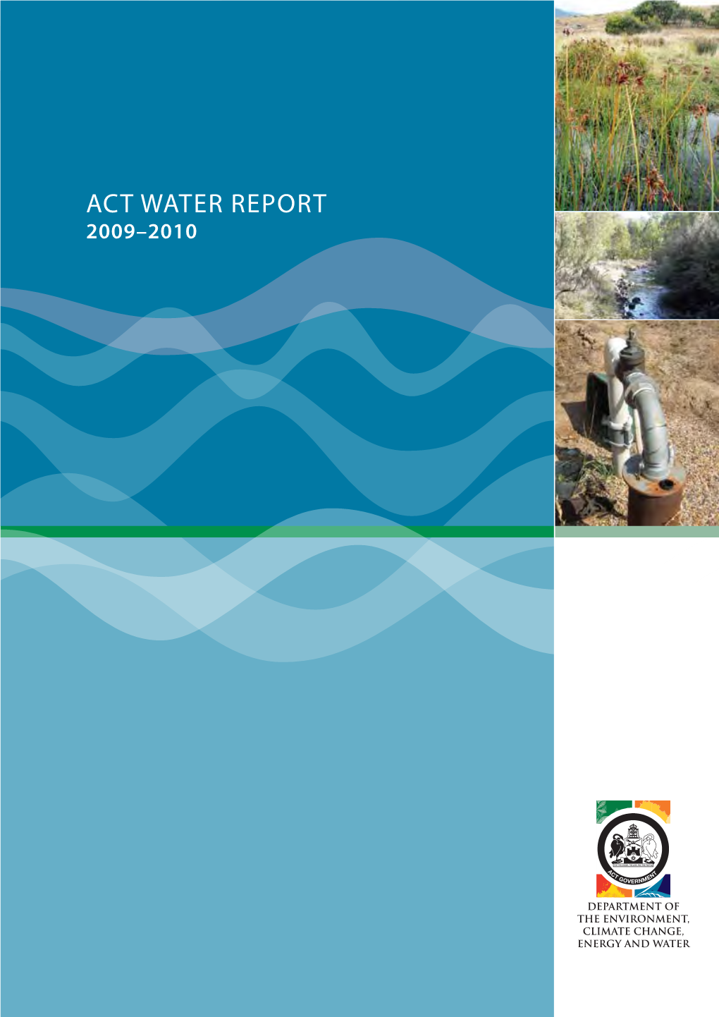 Act Water Report 2009–2010 Further Information