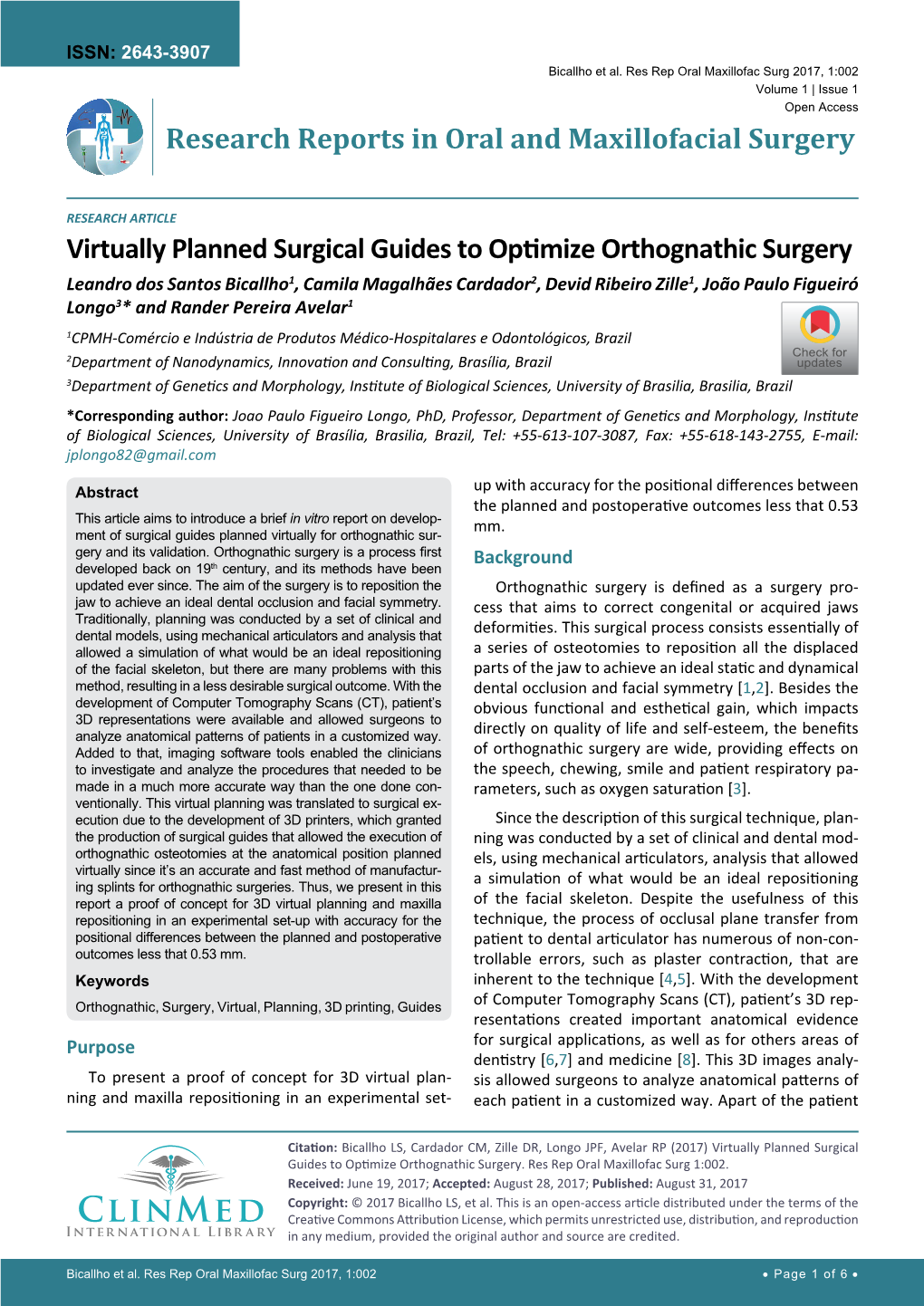 Virtually Planned Surgical Guides to Optimize Orthognathic Surgery