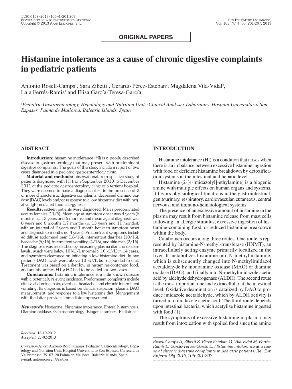 Histamine Intolerance As a Cause of Chronic Digestive Complaints in Pediatric Patients