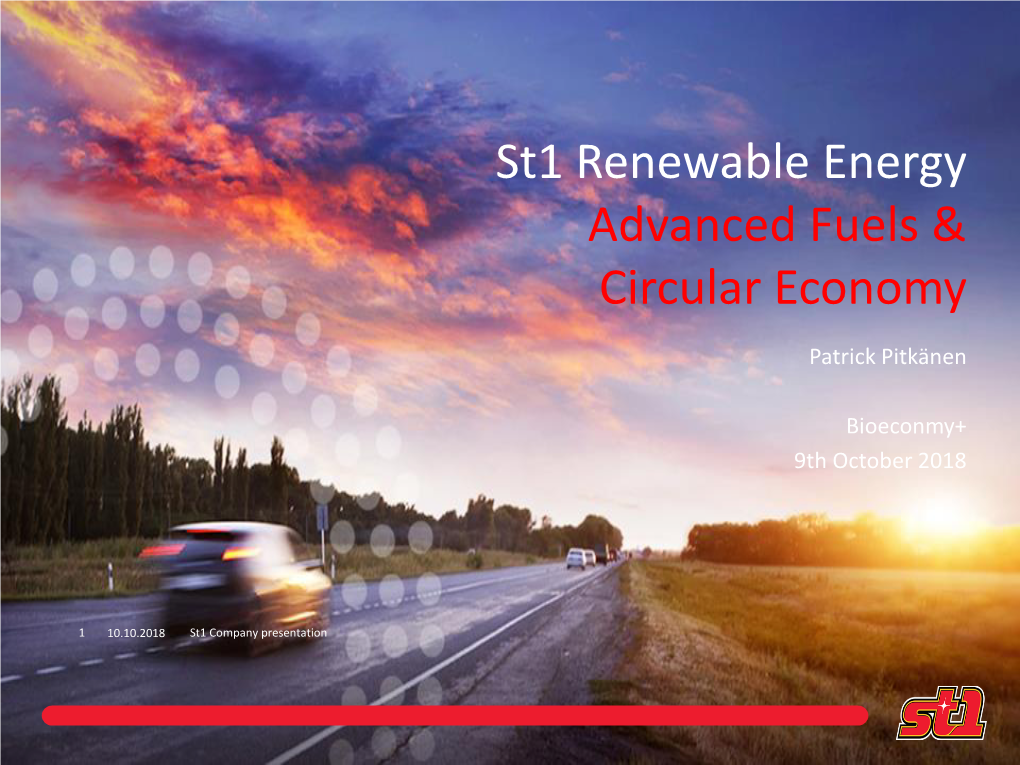 St1 Renewable Energy Advanced Fuels & Circular Economy