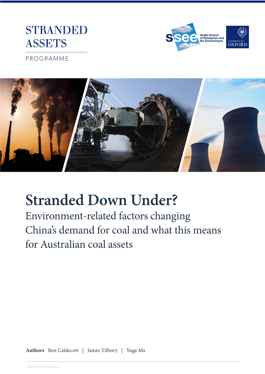 Stranded Down Under? Environment-Related Factors Changing China’S Demand for Coal and What This Means for Australian Coal Assets