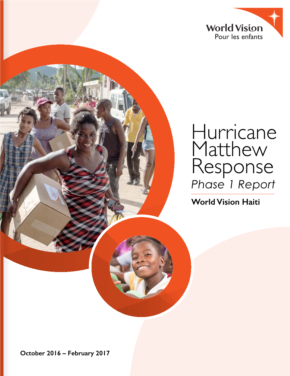 Hurricane Matthew Response Phase 1 Report World Vision Haiti