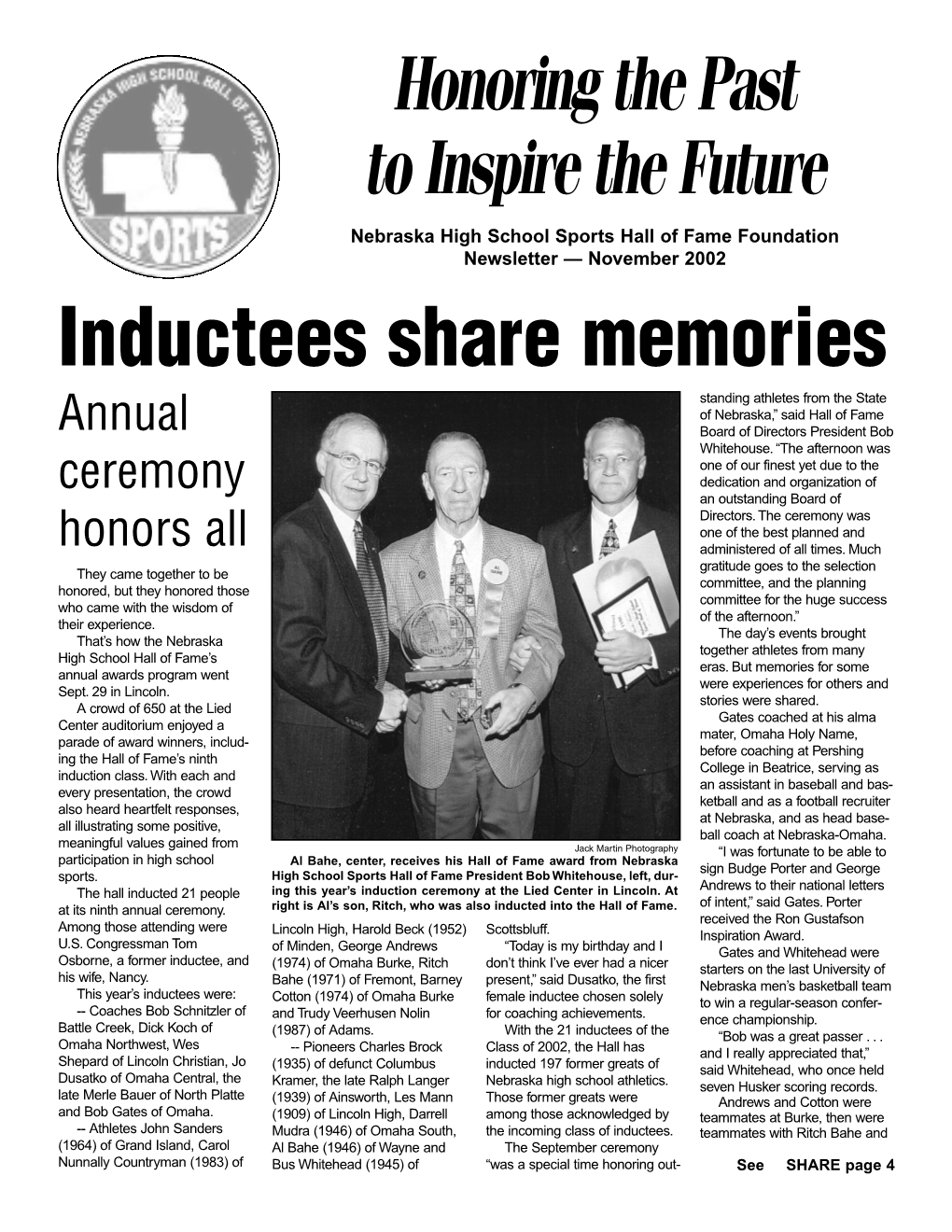 Inductees Share Memories Standing Athletes from the State of Nebraska,” Said Hall of Fame Annual Board of Directors President Bob Whitehouse