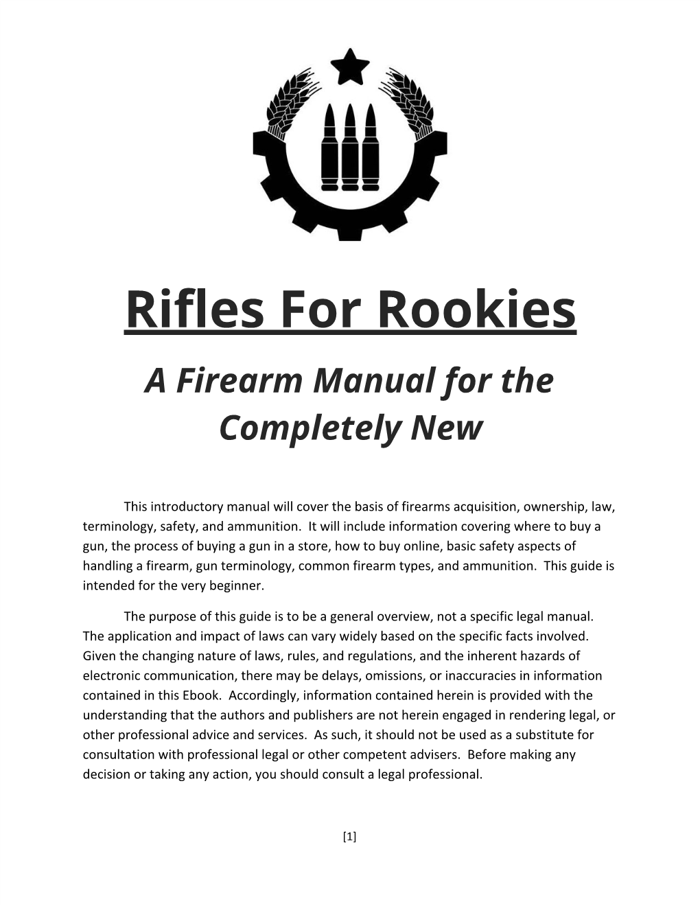 Rifles​​For​​Rookies